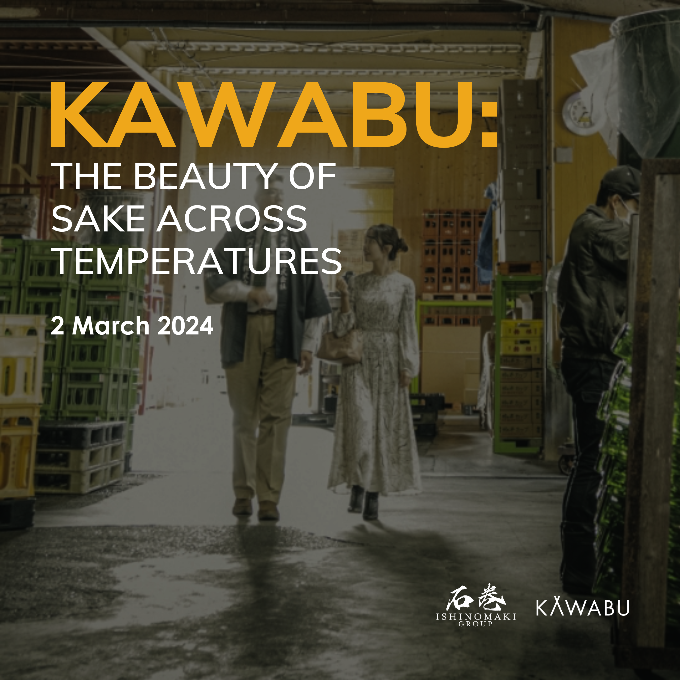 Kawabu: The Beauty of Sake Across Temperatures (Event) - JUN.COM.SG